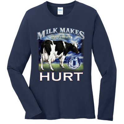 Milk Makes My Tummy Hurt Funny Meme Lactose Tolerant Gift Ladies Long Sleeve Shirt