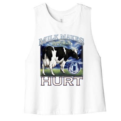 Milk Makes My Tummy Hurt Funny Meme Lactose Tolerant Gift Women's Racerback Cropped Tank