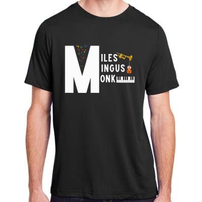 Miles Mingus Monk Famous Jazz Orchestra We Gonna Blow Adult ChromaSoft Performance T-Shirt