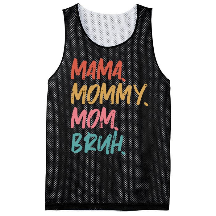 Mama Mommy Mom Bruh Funny Mothers Day Gift From Son Mesh Reversible Basketball Jersey Tank