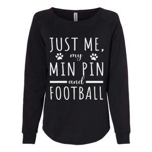 Me My Min Pin And Football Mama Funny Dog Lover Humor Womens California Wash Sweatshirt