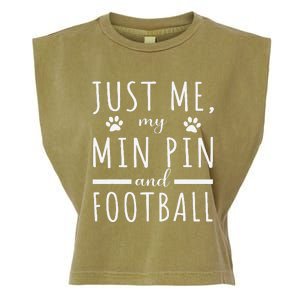 Me My Min Pin And Football Mama Funny Dog Lover Humor Garment-Dyed Women's Muscle Tee