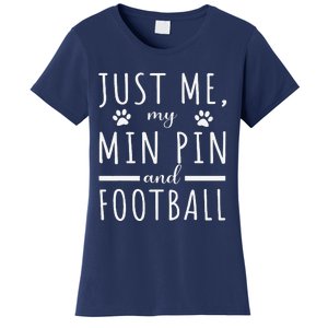 Me My Min Pin And Football Mama Funny Dog Lover Humor Women's T-Shirt