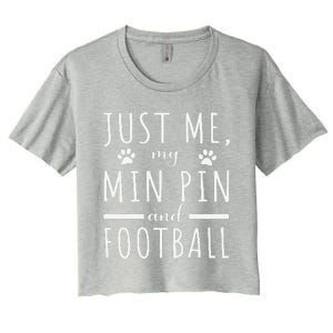 Me My Min Pin And Football Mama Funny Dog Lover Humor Women's Crop Top Tee