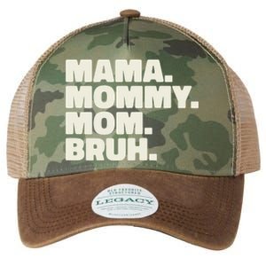 Mama Mommy Mom Bruh Funny For Mothers Day Legacy Tie Dye Trucker Hat