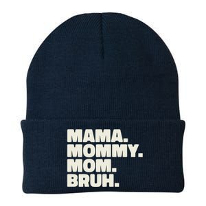 Mama Mommy Mom Bruh Funny For Mothers Day Knit Cap Winter Beanie