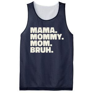 Mama Mommy Mom Bruh Funny For Mothers Day Mesh Reversible Basketball Jersey Tank