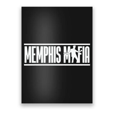 Memphis Mafia Poster