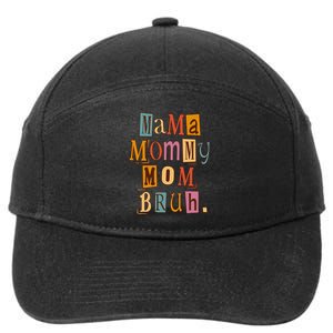 Mama Mommy Mom Bruh Retro for Mother's Day 7-Panel Snapback Hat