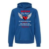 My Mom My Angel She Will Never Be Gone From My Heart Meaningful Gift Premium Hoodie