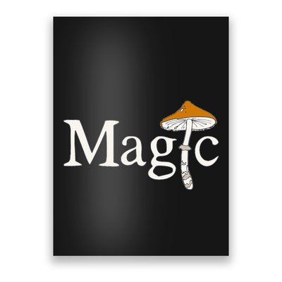 Magic Mushroom Poster