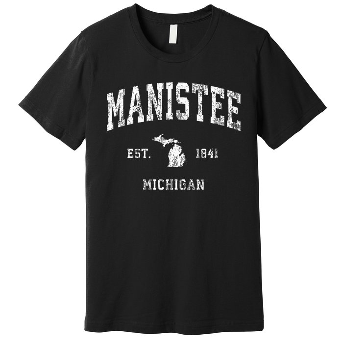 Manistee Michigan Mi Vintage Athletic Sports Design Premium T-Shirt