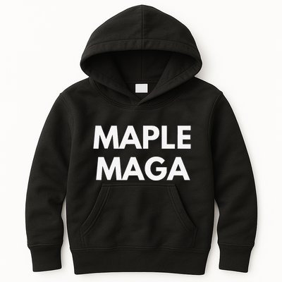 Maple Maga Mcga Make Canada Great Again Kids Hoodie