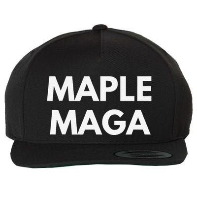 Maple Maga Mcga Make Canada Great Again Wool Snapback Cap