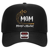 Magical Mom Manager Of Mischief Mother's Day High Crown Mesh Back Trucker Hat