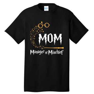 Magical Mom Manager Of Mischief Mother's Day Tall T-Shirt