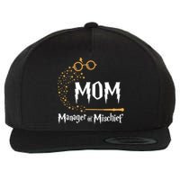 Magical Mom Manager Of Mischief Mother's Day Wool Snapback Cap