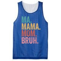 Ma Mama Mom Bruh Mothers Day Funny Vintage For Mother Great Gift Mesh Reversible Basketball Jersey Tank