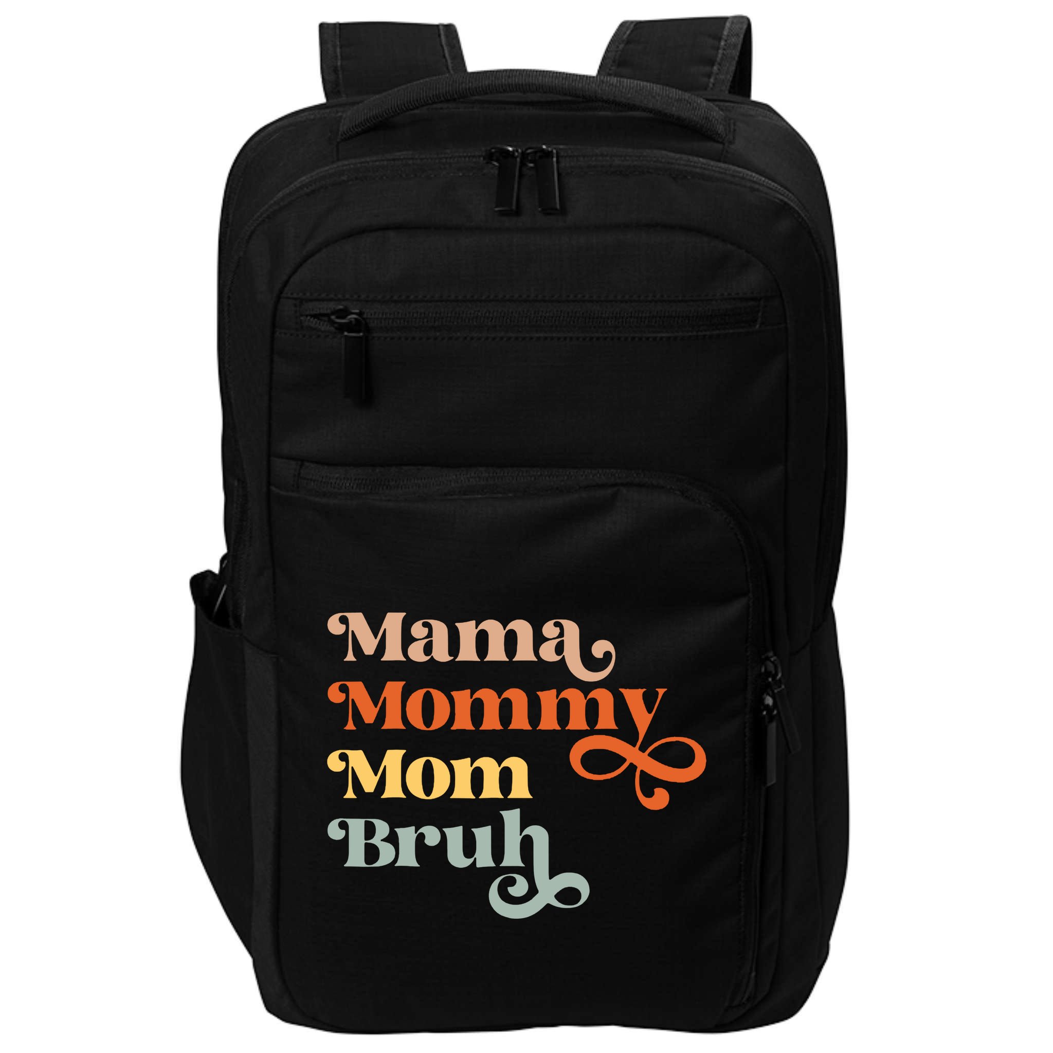 Mama Mommy Mom Bruh Retro Impact Tech Backpack