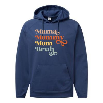 Mama Mommy Mom Bruh Retro Performance Fleece Hoodie