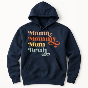 Mama Mommy Mom Bruh Retro Hoodie