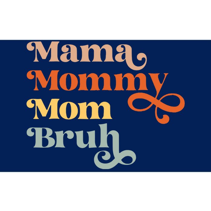 Mama Mommy Mom Bruh Retro Bumper Sticker