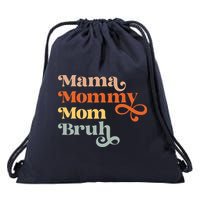 Mama Mommy Mom Bruh Retro Drawstring Bag