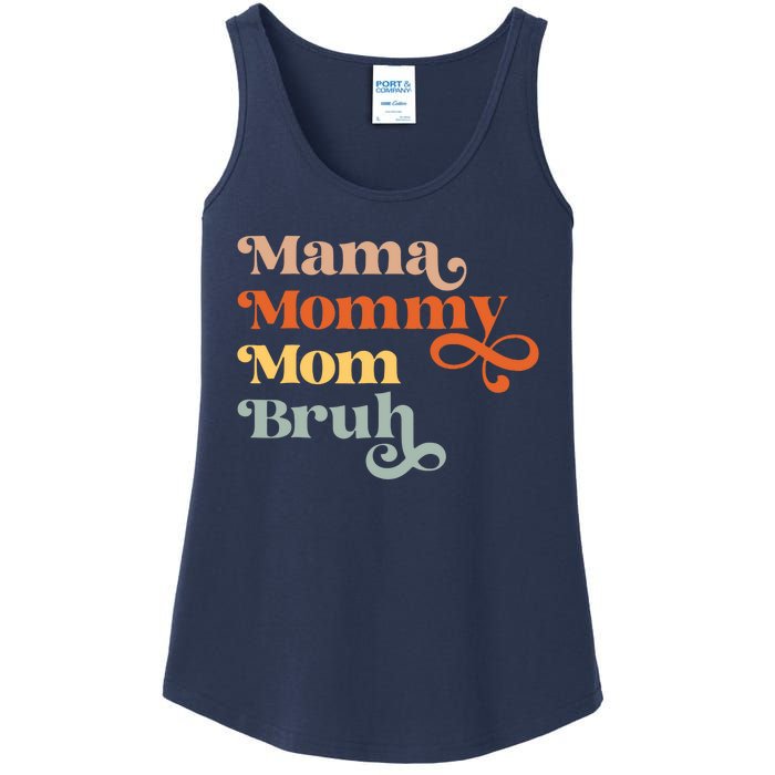 Mama Mommy Mom Bruh Retro Ladies Essential Tank