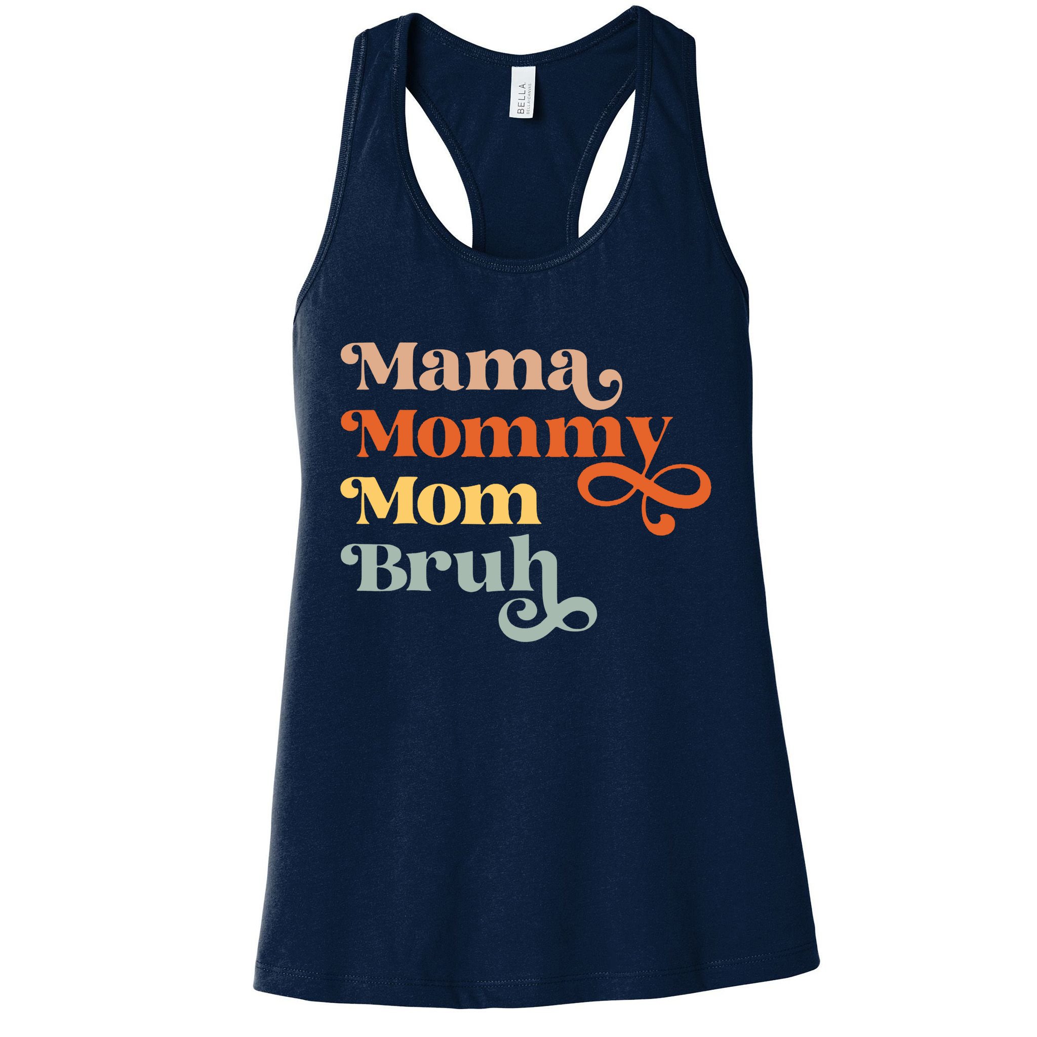 Mama Mommy Mom Bruh Retro Womens Tank Top