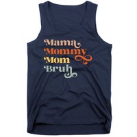 Mama Mommy Mom Bruh Retro Tank Top