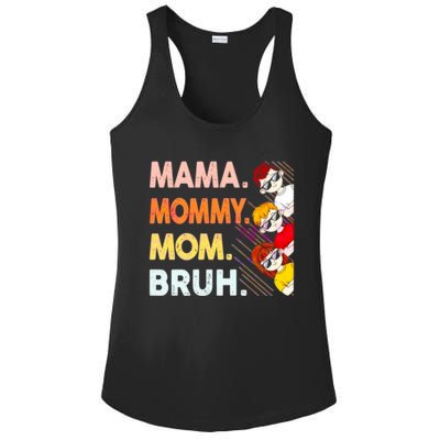 Mama Mommy Mom Bruh Happy Mothers Day Ladies PosiCharge Competitor Racerback Tank