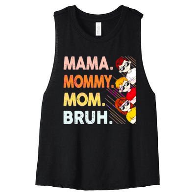 Mama Mommy Mom Bruh Happy Mothers Day Women's Racerback Cropped Tank