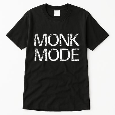 Monk Mode Meditation Yoga Novelty Tall T-Shirt