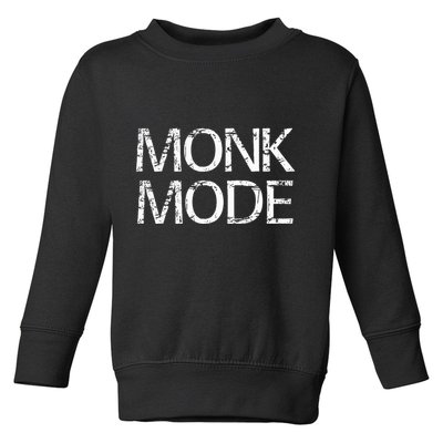 Monk Mode Meditation Yoga Novelty Toddler Sweatshirt