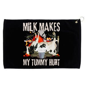 Milk Makes My Tummy Hurt Funny Sarcasm Oddly Specific Meme Grommeted Golf Towel