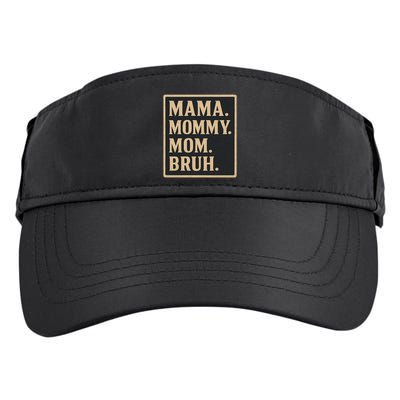 Mama Mommy Mom Bruh Adult Drive Performance Visor