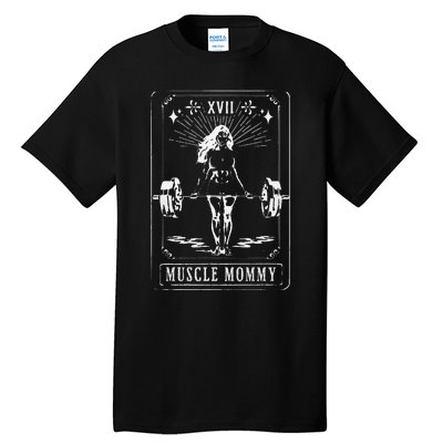 Muscle Mom Mommy Tarot Card Mama Happy MotherS Day Mom Life Tall T-Shirt