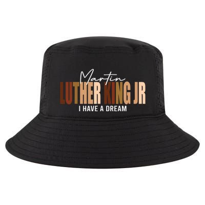 Melanin Mlk Martin Luther King Jr I Have Dream Cool Cool Comfort Performance Bucket Hat