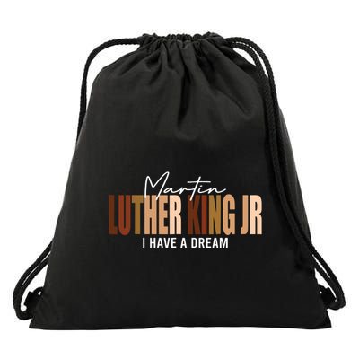 Melanin Mlk Martin Luther King Jr I Have Dream Cool Drawstring Bag