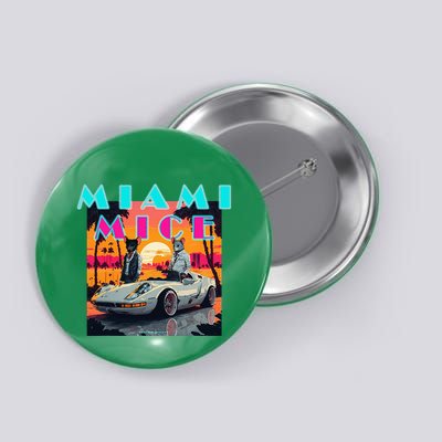 Miami Mice Button