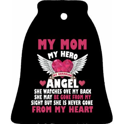 My Mom My Hero My Angel Ceramic Bell Ornament