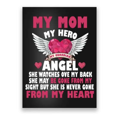 My Mom My Hero My Angel Poster