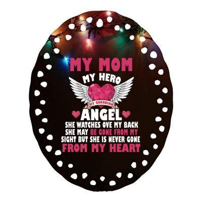 My Mom My Hero My Angel Ceramic Oval Ornament