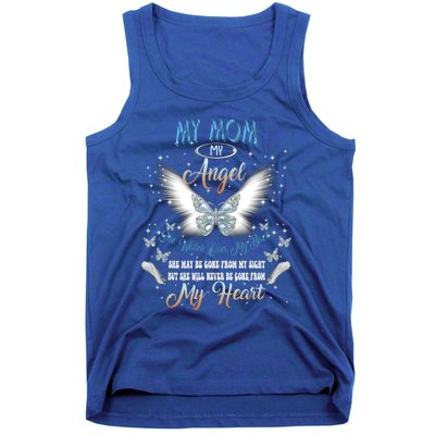 My Mom My Angel She Watch Over My Back Be Gone From My Heart Gift Tank Top