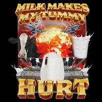 Milk Makes My Tummy Hurt Funny Oddly Specific Dank Meme Full-Length Apron With Pockets