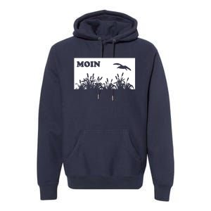 Moin Mowe Premium Hoodie