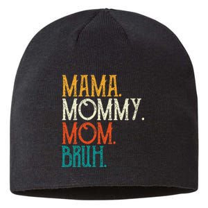 Mama Mommy Mom Bruh Funny Mothers Day Gifts for Mom Sustainable Beanie