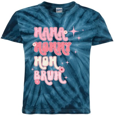 Mama Mommy Mom Bruh Fuuny Boho Mom Kids Tie-Dye T-Shirt