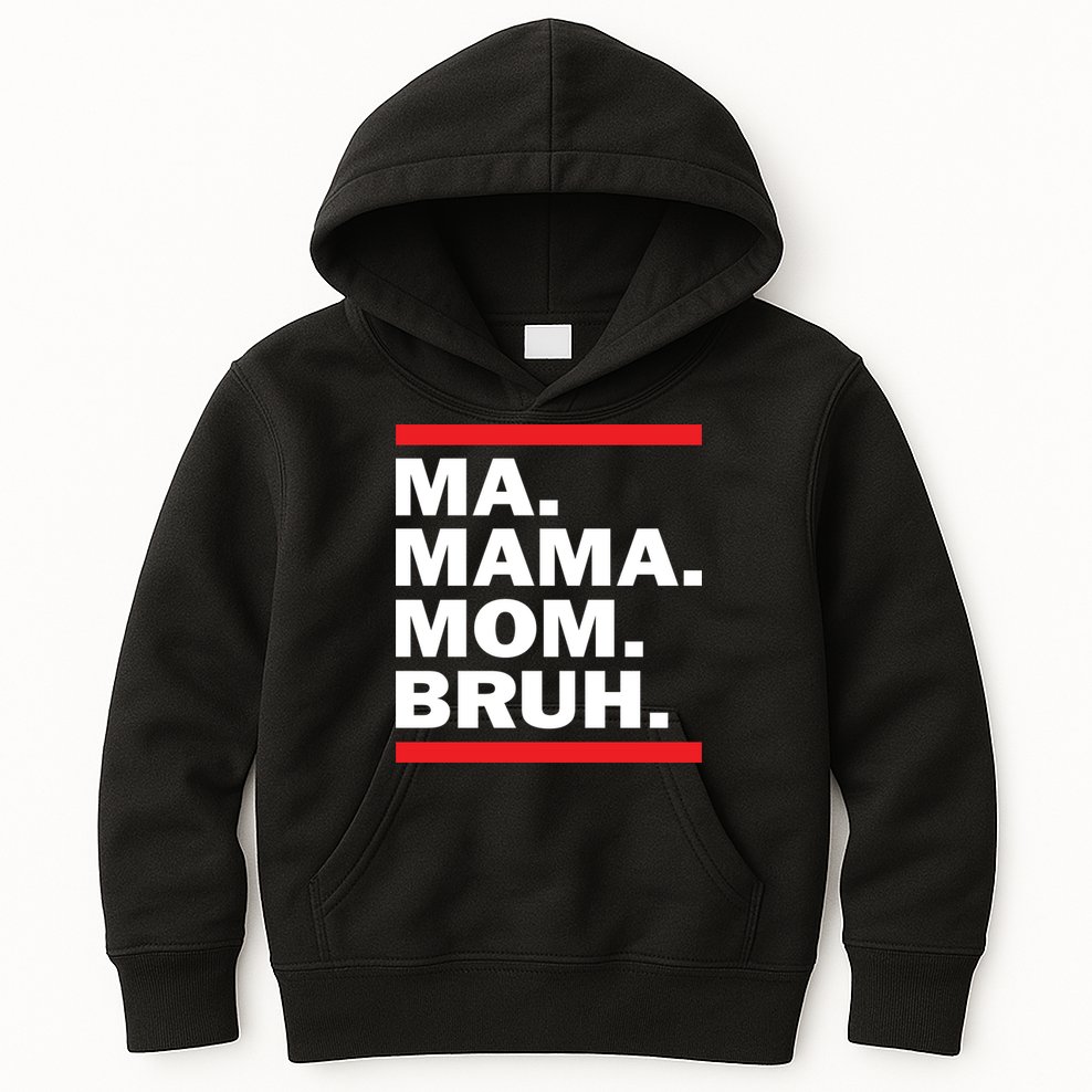 Ma Mama Mom Bruh Kids Hoodie