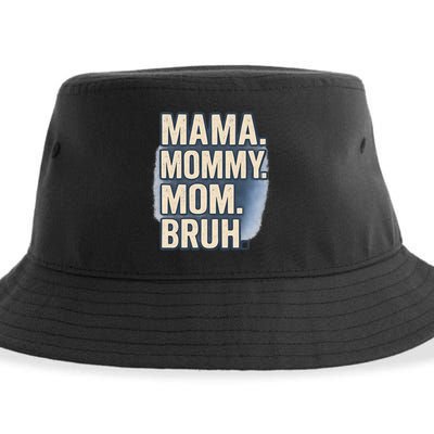 Mama Mommy Mom Bruh Sustainable Bucket Hat